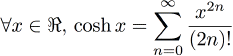 cosh(x)=...